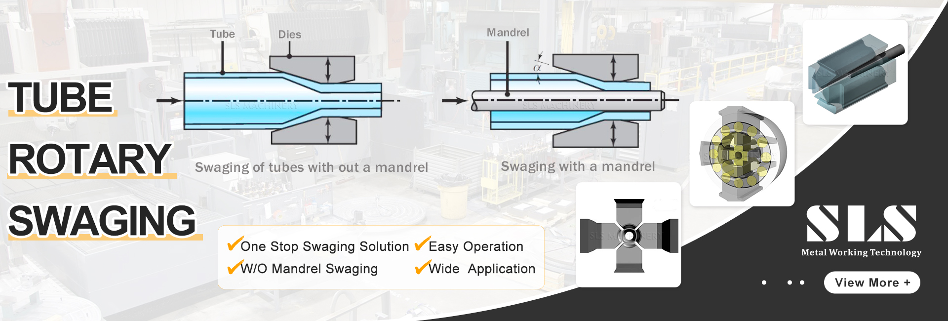 Tube Rotary Swaging con un mandrino. SLS. macchina